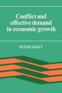 Conflict and Effective Demand in Economic Growth