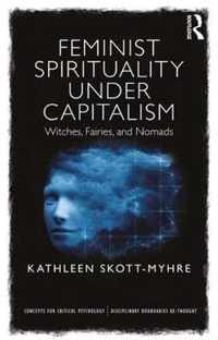 Feminist Spirituality under Capitalism