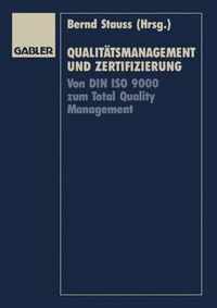 Qualitatsmanagement und Zertifizierung