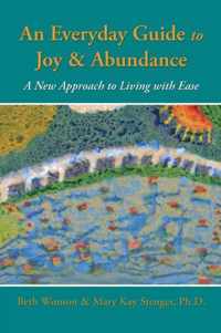 An Everyday Guide to Joy & Abundance