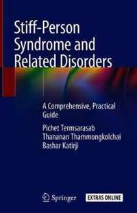 Stiff-Person Syndrome and Related Disorders