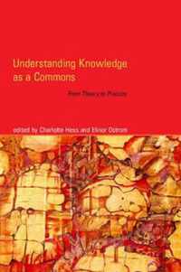 Understanding Knowledge as a Commons