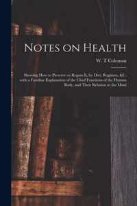 Notes on Health