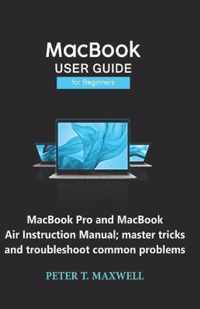 MacBook USER GUIDE for Beginners