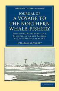 Journal Of A Voyage To The Northern Whale-Fishery