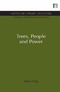 Trees, People and Power