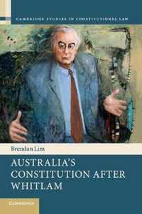 Australia's Constitution after Whitlam