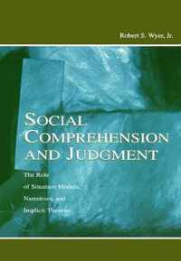 Social Comprehension and Judgment