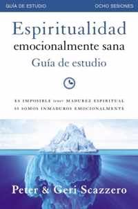 Espiritualidad emocionalmente sana - Guia de estudio