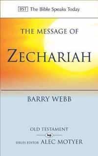 The Message of Zechariah