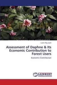 Assessment of Daphne & Its Economic Contribution to Forest Users