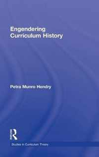 Engendering Curriculum History