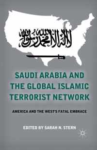 Saudi Arabia and the Global Islamic Terrorist Network