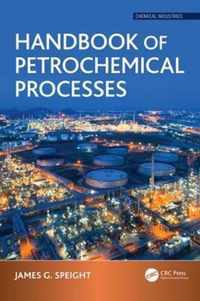 Handbook of Petrochemical Processes