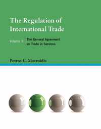 The Regulation of International Trade, Volume 3