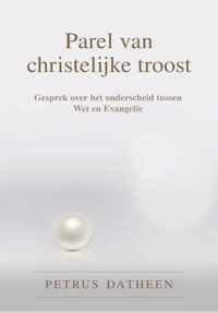 Parel van christelijke troost - Petrus Datheen - Hardcover (9789087188238)