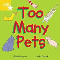 Rigby Star Indeendant Yellow Reader 3: Too Many Pets