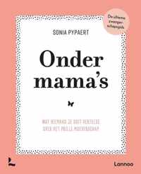 Onder mama's