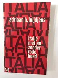 Italië met en zonder rode hoed