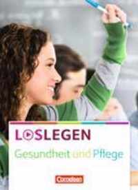 Loslegen - Gesundheit und Pflege. Schülerbuch