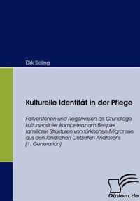 Kulturelle Identitat in Der Pflege