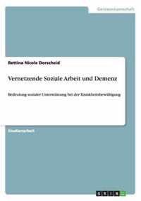 Vernetzende Soziale Arbeit und Demenz