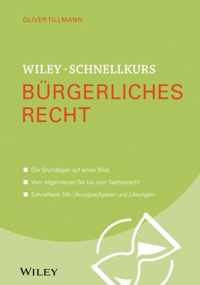 Wiley-Schnellkurs Burgerliches Recht