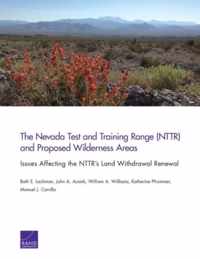 The Nevada Test and Training Range (Nttr) and Proposed Wilderness Areas