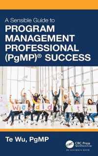 The Sensible Guide to Program Management Professional (PgMP) (R) Success