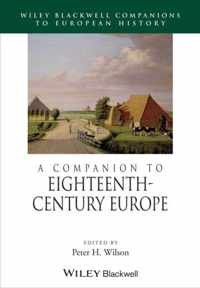 A Companion to Eighteenth-Century Europe