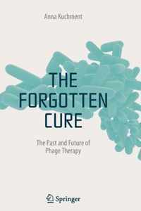 The Forgotten Cure