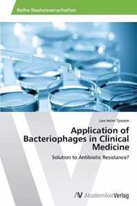 Application of Bacteriophages in Clinical Medicine