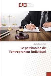 Le patrimoine de l'entrepreneur individuel