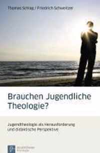 Brauchen Jugendliche Theologie?