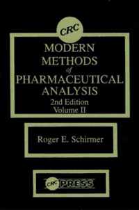 Modern Methods of Pharmaceutical Analysis, Second Edition, Volume II