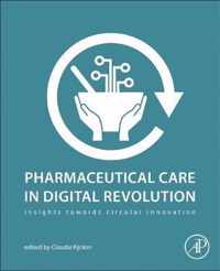 Pharmaceutical Care in Digital Revolution