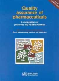 Quality Assurance of Pharmaceuticals: A Compendium of Guidelines and Related Materials: v. 2