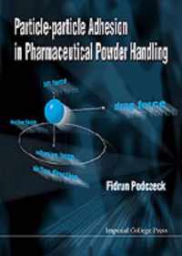 Particle-particle Adhesion In Pharmaceutical Powder Handling