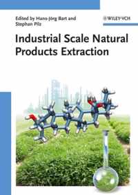 Industrial Scale Natural Products Extraction