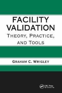 Facility Validation