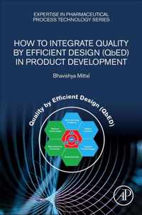 How to Integrate Quality by Efficient Design (QbED) in Product Development