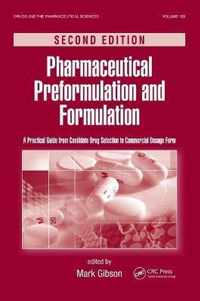 Pharmaceutical Preformulation and Formulation