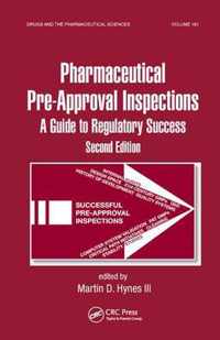 Preparing for FDA Pre-Approval Inspections