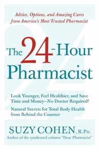 The 24-Hour Pharmacist