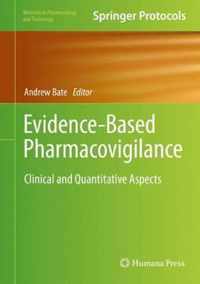 Evidence-Based Pharmacovigilance