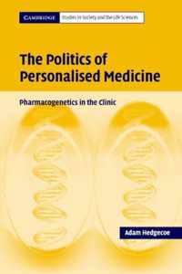 The Politics of Personalised Medicine