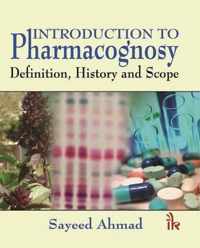 Introduction to Pharmacognosy