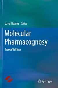 Molecular Pharmacognosy