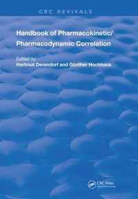 Handbook of Pharmacokinetic/Pharmacodynamic Correlation