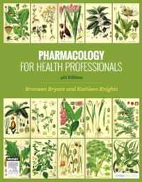 Pharmacology for Health Professionals